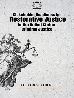 cover image of Stakeholder Readiness for Restorative Justice in the U.S. Criminal Justice System